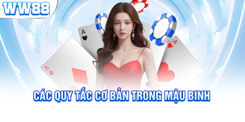 Các quy tắc cơ bản trong Mậu Binh